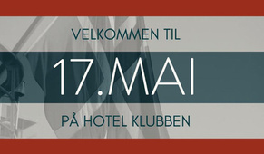 17. mai på Hotel Klubben
